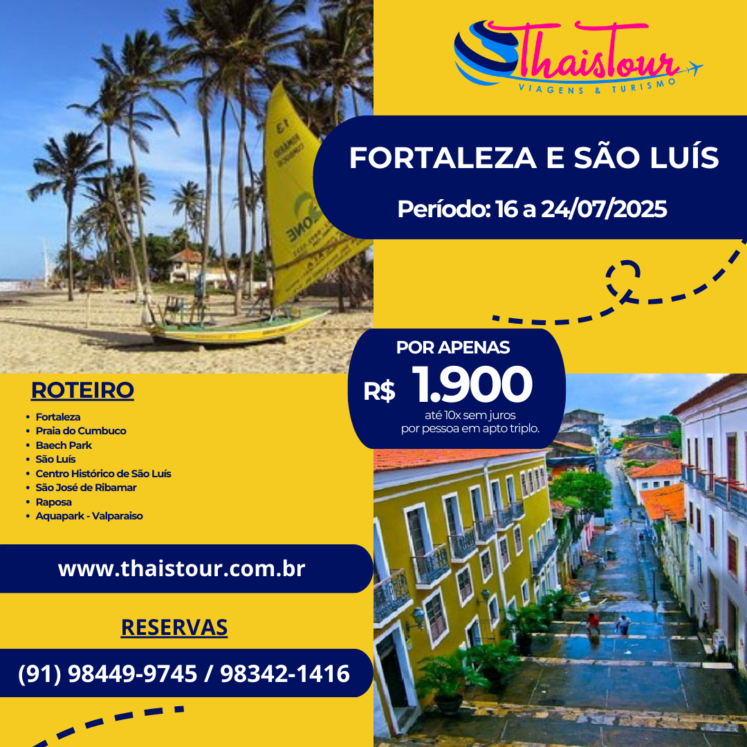 EXCURSÃO FORTALEZA E SÃO LUÍS